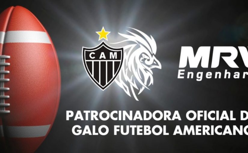 MRV amplia parceria e patrocinará equipe de futebol americano do Atlético-MG