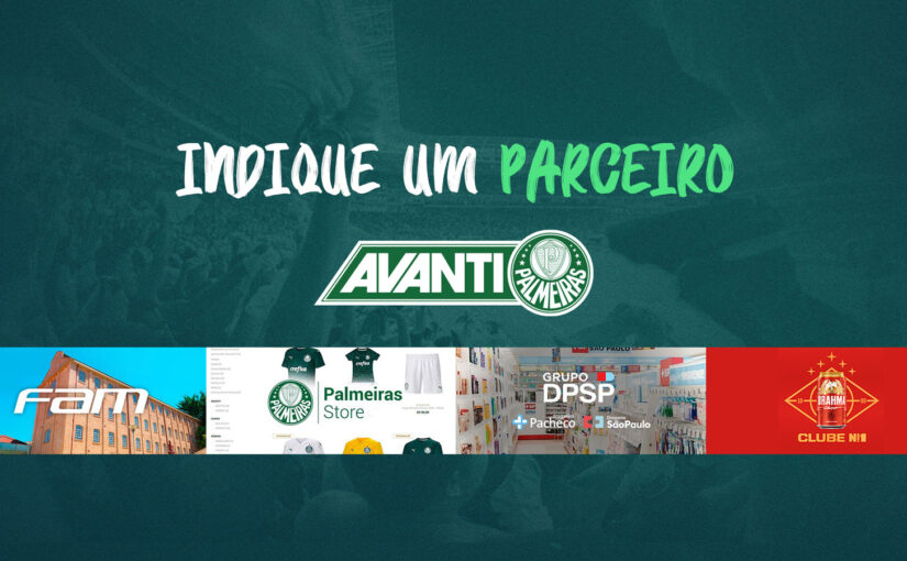 Palmeiras levará para o Avanti empresas indicadas por associados