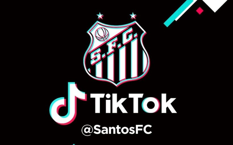 Por jovens, Santos e Fluminense lançam perfis oficiais no TikTok