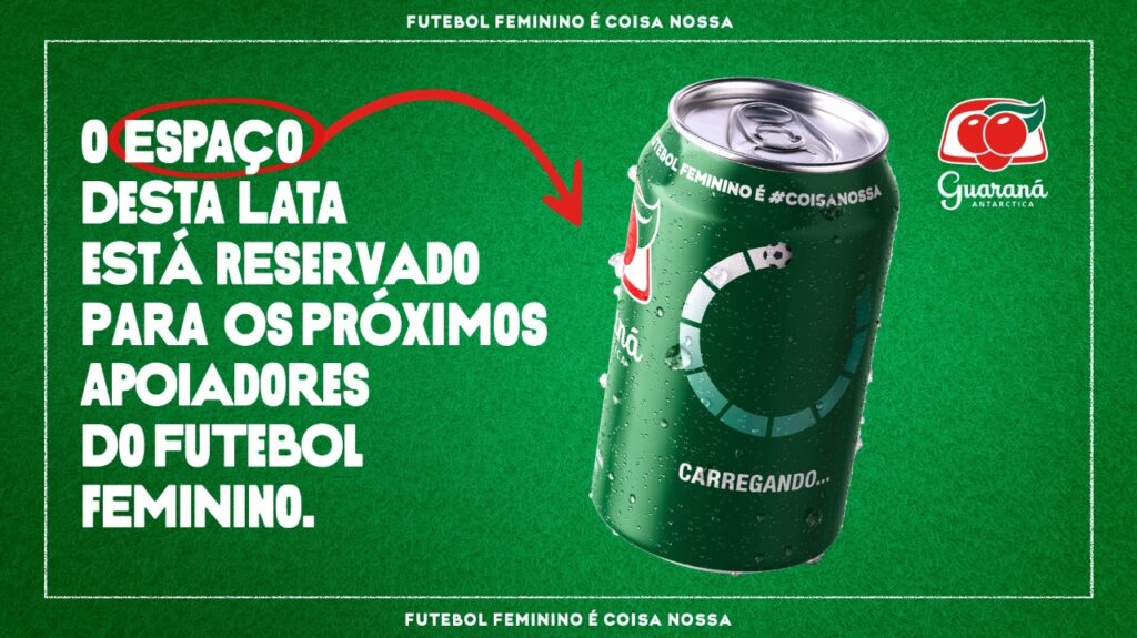 Guaraná cederá espaço nas latas para empresas que apoiarem futebol feminino