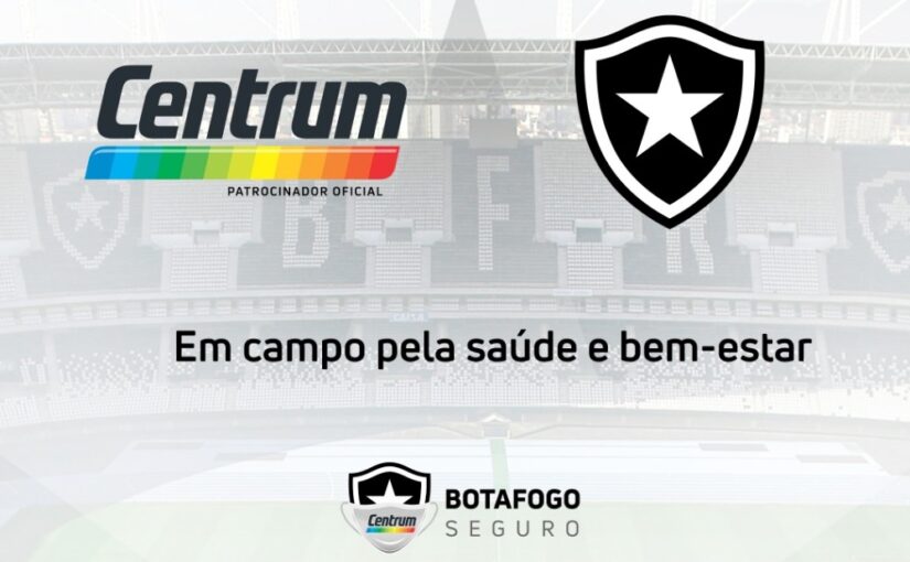 Centrum é o novo patrocinador do Botafogo