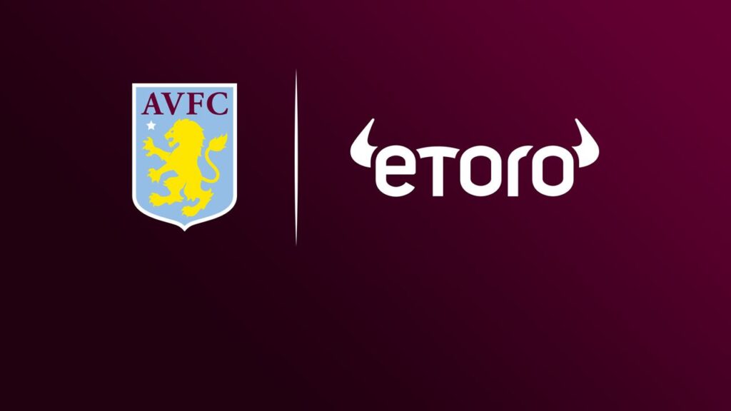 Plataforma eToro fecha acordos com  Aston Villa e Newcastle