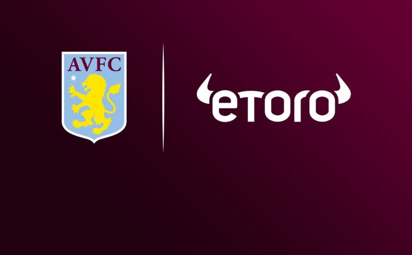 Plataforma eToro fecha acordos com  Aston Villa e Newcastle
