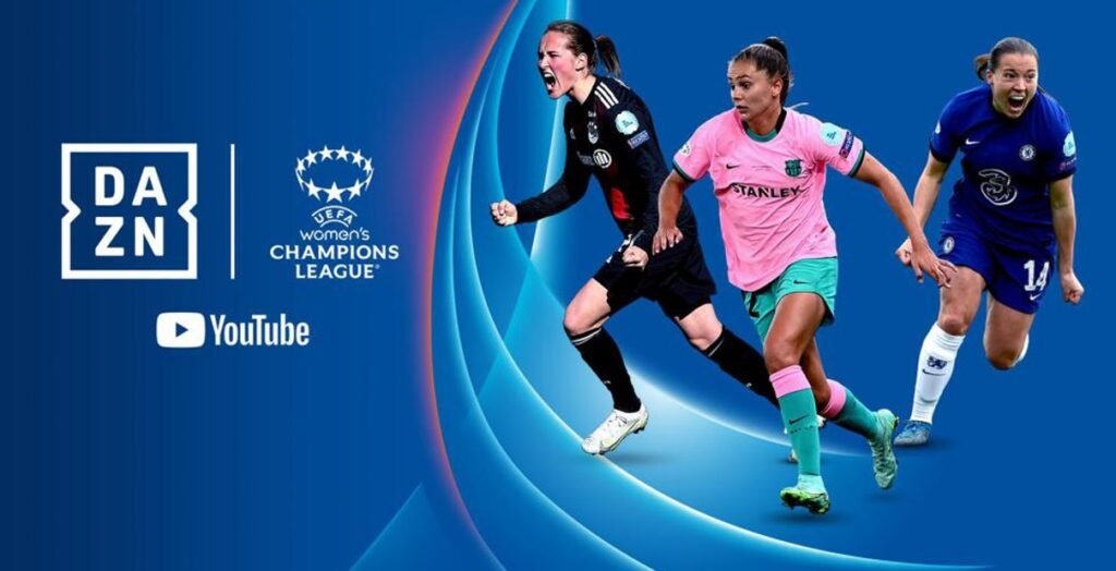 DAZN apresenta plano de transmissão da Champions League feminina no YouTube