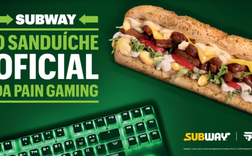 Subway chega aos eSports como sanduíche oficial da paiN Gaming