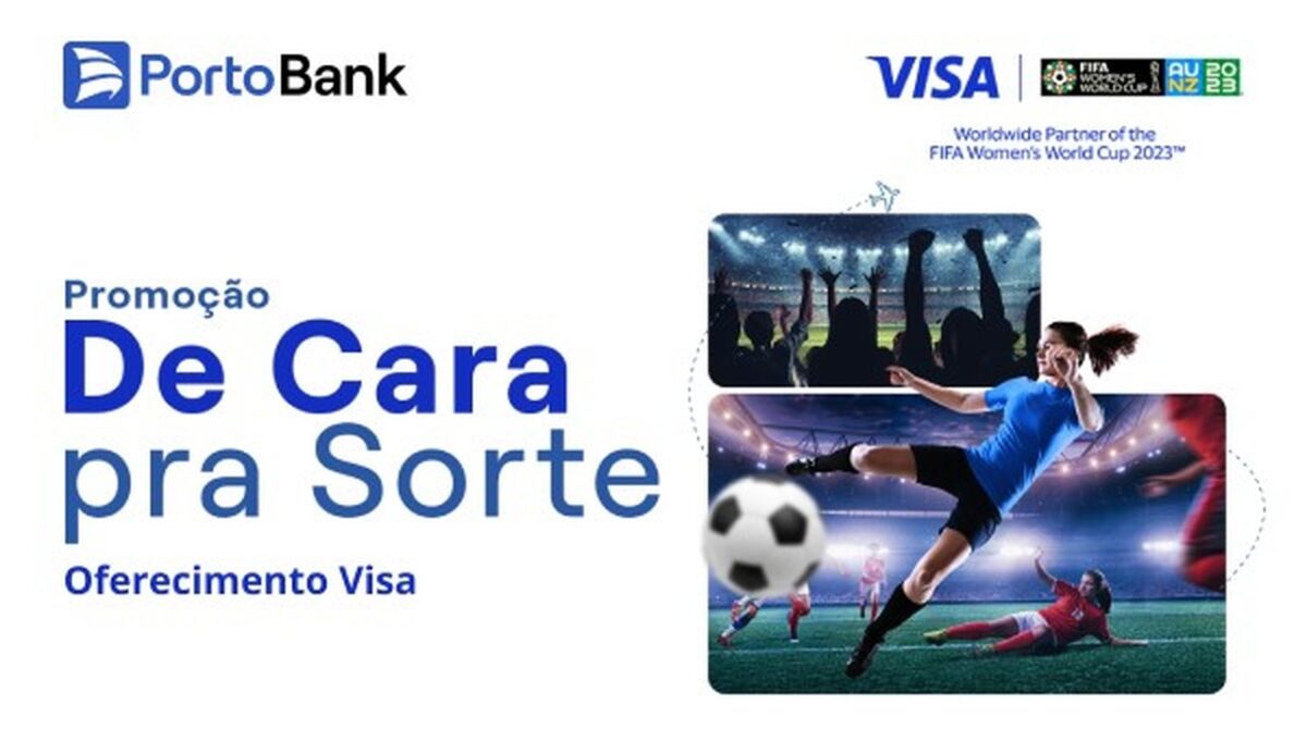 Visa e Porto Bank criam campanha que levará consumidores para Copa do Mundo 2023