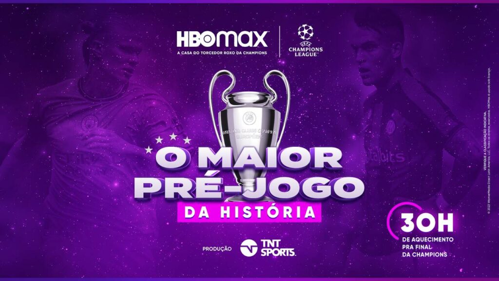 HBO Max terá ‘O Maior Pré-jogo da História’ para a final da Champions League 2022/23