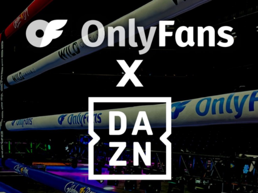 DAZN anuncia parceria com Only Fans para cobertura de eventos de boxe