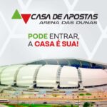 Arena das Dunas anuncia acordo de naming rights com a Casa de Apostas